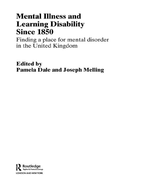 Mental Illness and Learning Disability since 1850 by Joseph Melling, Pamela Dale