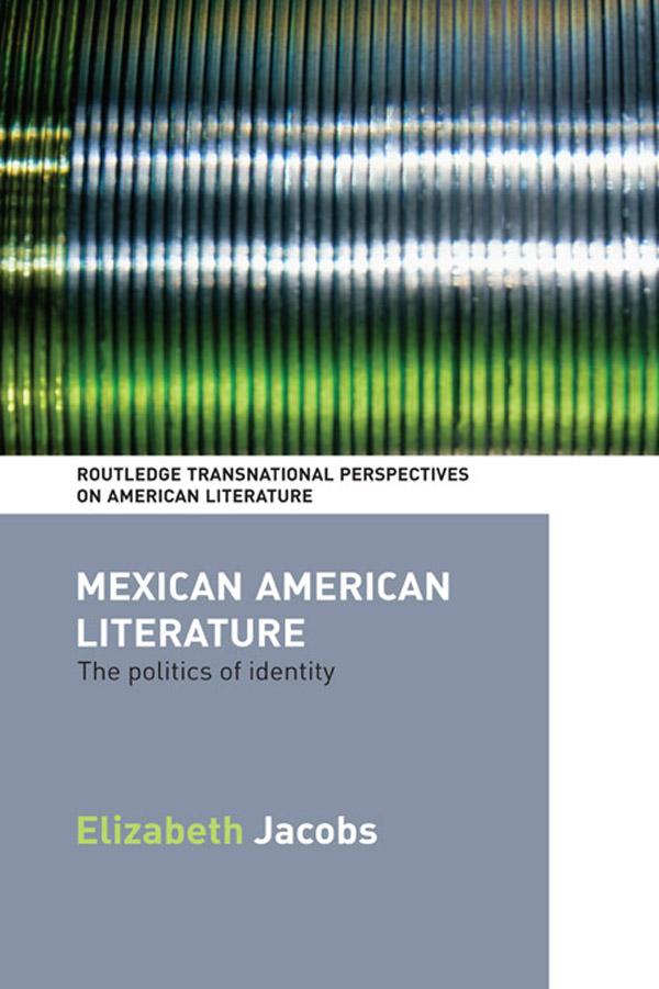 Mexican American Literature by Elizabeth Jacobs