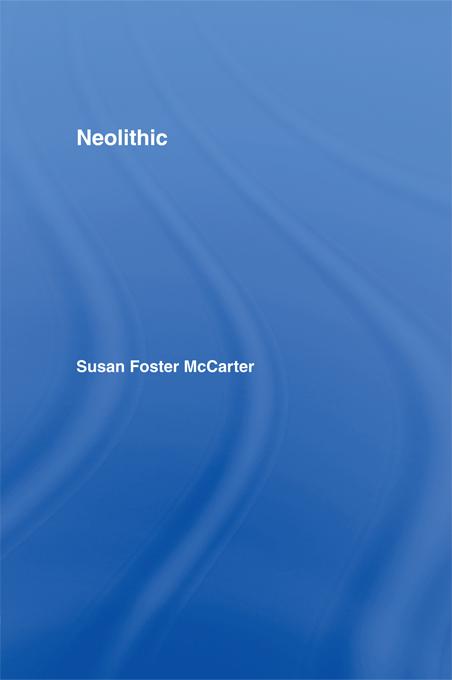 Neolithic by Susan McCarter