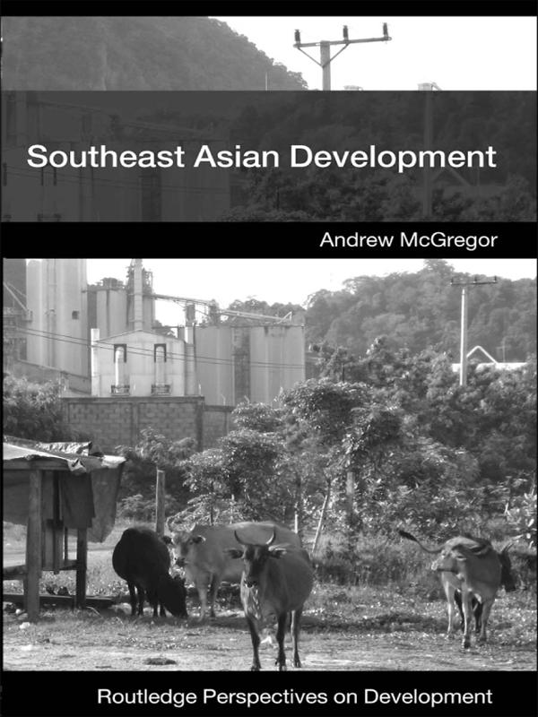 Southeast Asian Development by Andrew McGregor