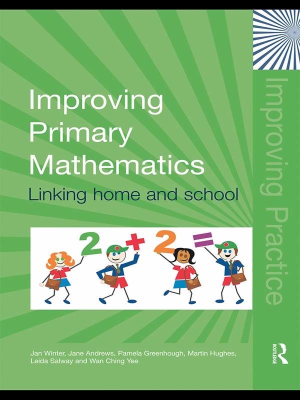 Improving Primary Mathematics by Jane Andrews, Jan Winter, Leida Salway, Martin Hughes, Pamela Greenhough, Wan Ching Yee