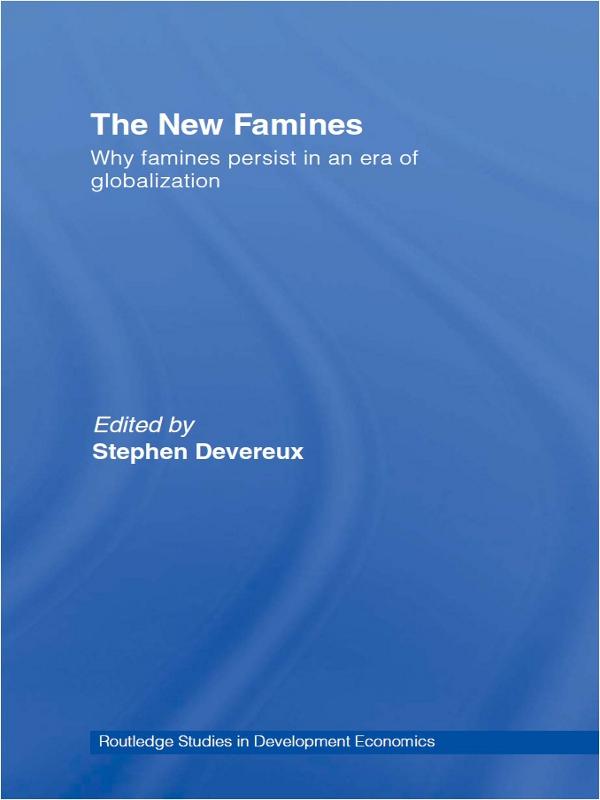 The New Famines by Stephen Devereux