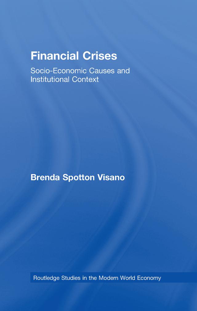 Financial Crises by Brenda Spotton Visano