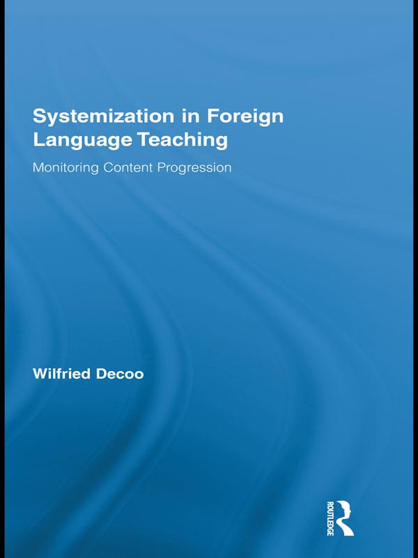 Systemization in Foreign Language Teaching by Wilfried Decoo