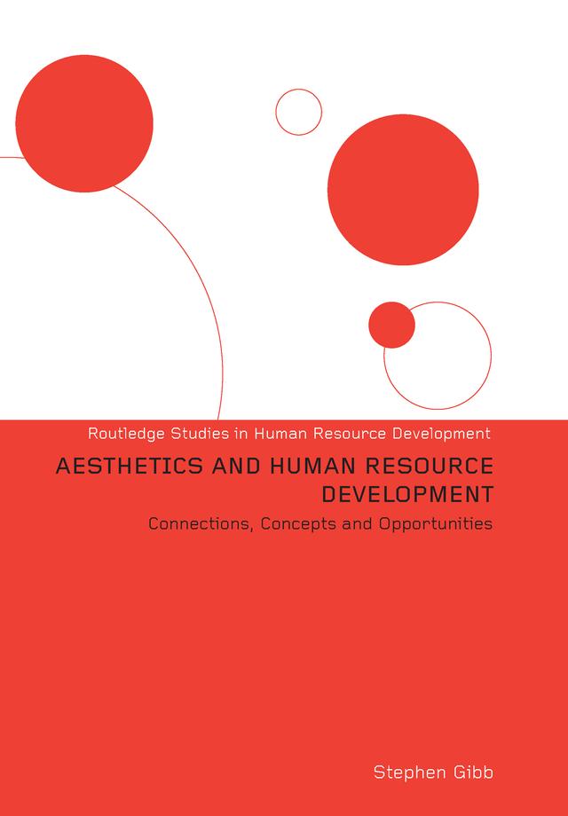 Aesthetics and Human Resource Development by Stephen Gibb