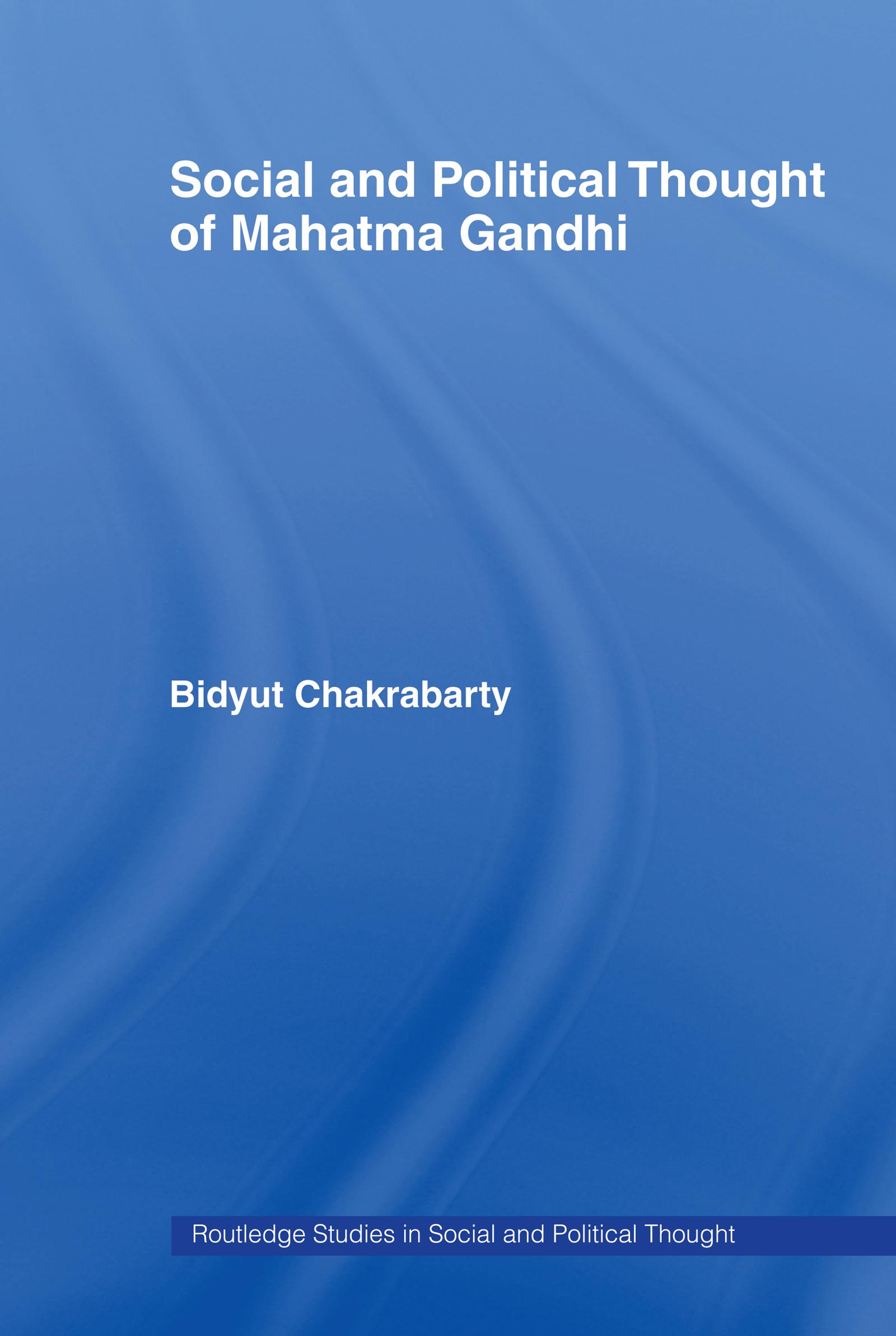 Social and Political Thought of Mahatma Gandhi