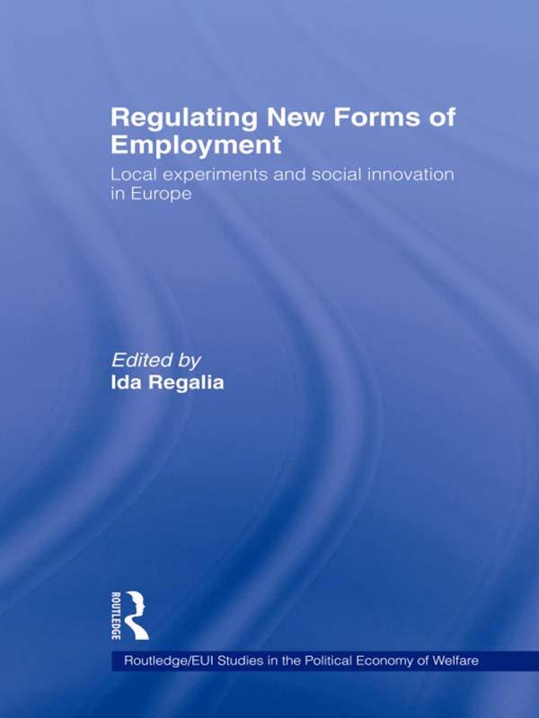 Regulating New Forms of Employment by Ida Regalia