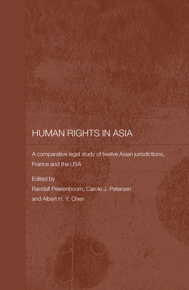 Human Rights in Asia by Albert H.Y. Chen, Carole J. Petersen, Randall Peerenboom