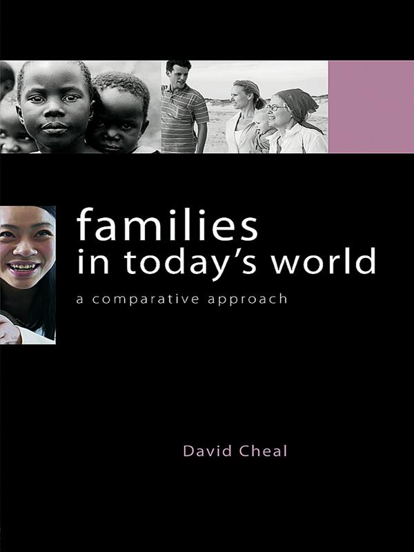 Families in Today's World by David Cheal