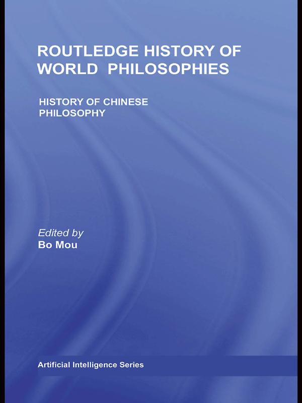 The Routledge History of Chinese Philosophy