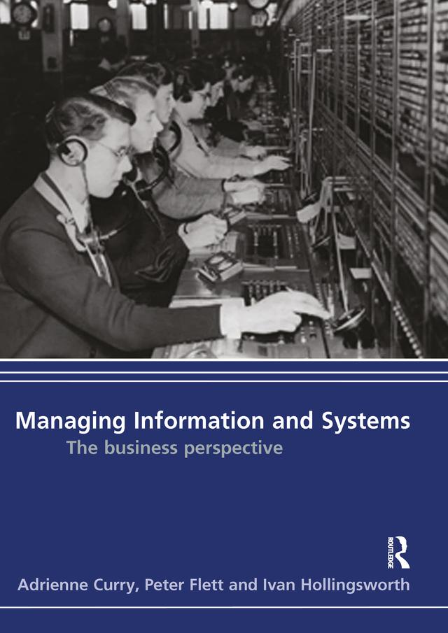 Managing Information & Systems by Adrienne Curry, Ivan Hollingsworth, Peter Flett