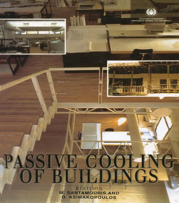 Passive Cooling of Buildings by D. Asimakopoulos, M. Santamouris