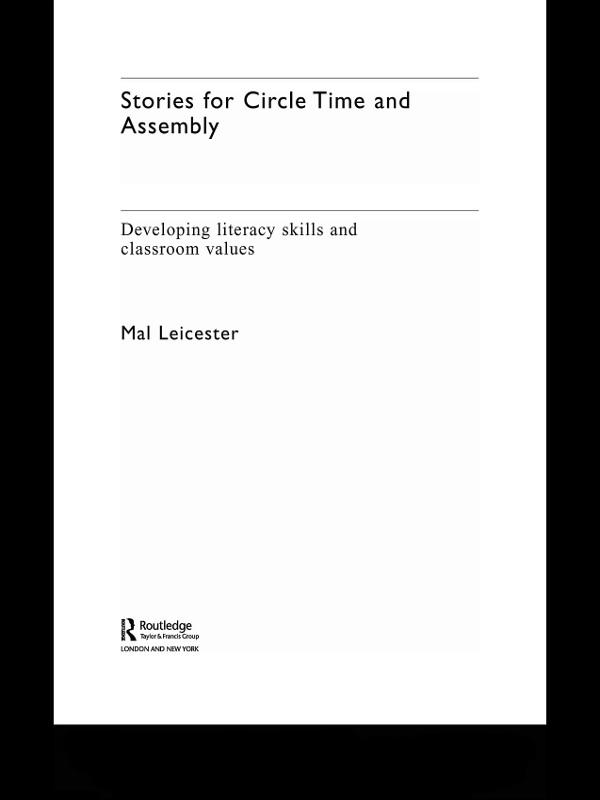 Stories For Circle Time and Assembly by Mal Leicester