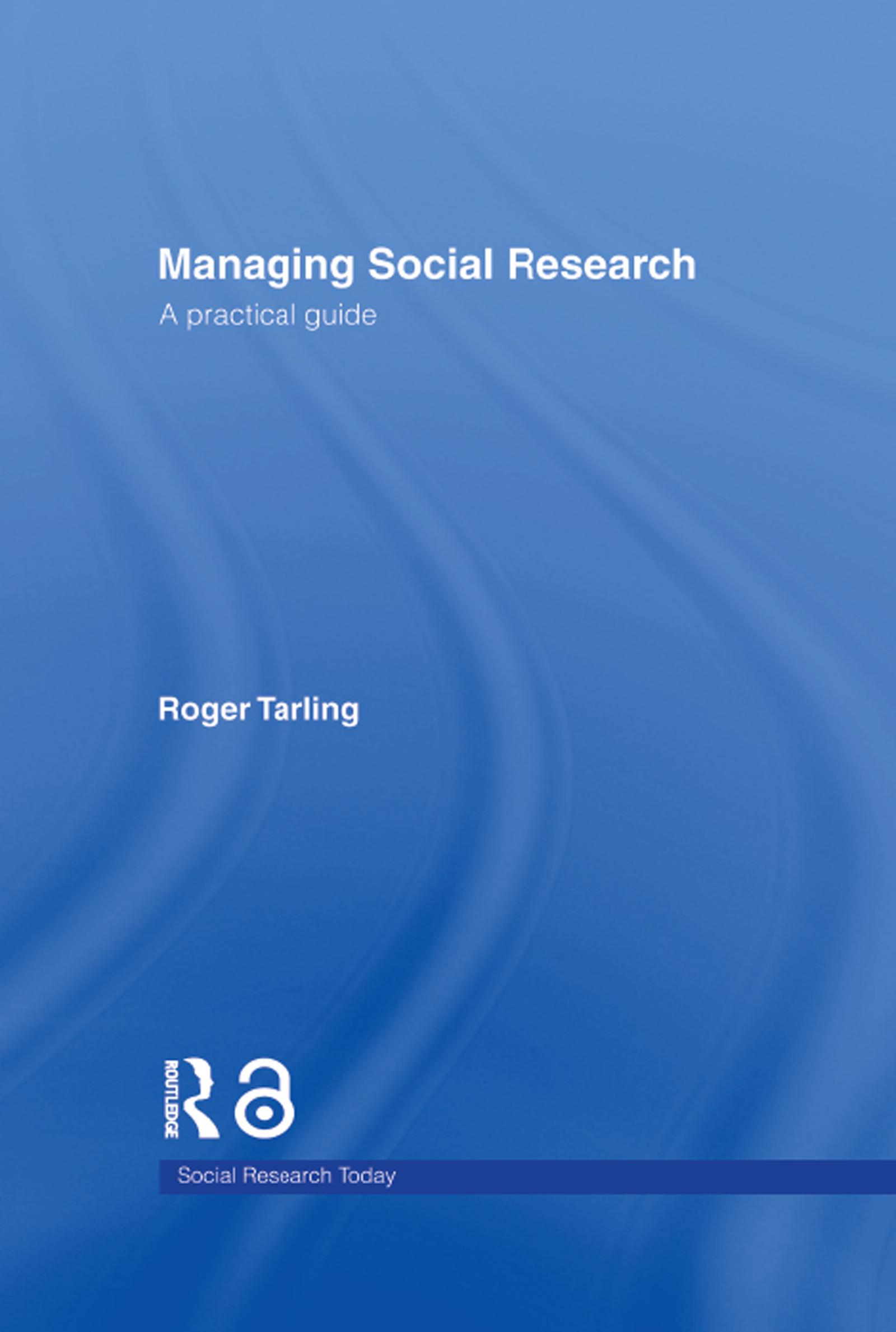 Managing Social Research