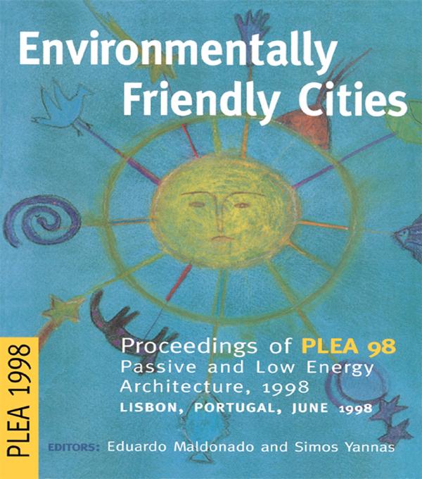 Environmentally Friendly Cities by Eduardo Maldonado, Simos Yannas