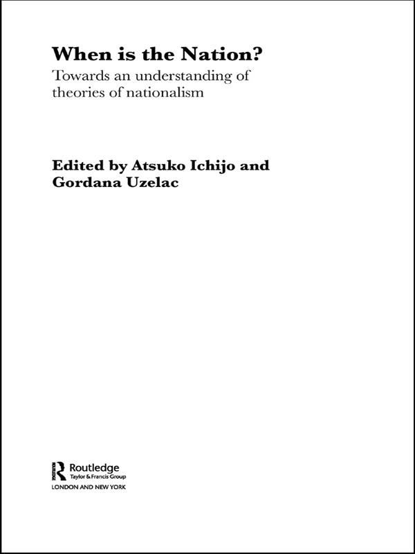 When is the Nation? by Atsuko Ichijo, Gordana Uzelac