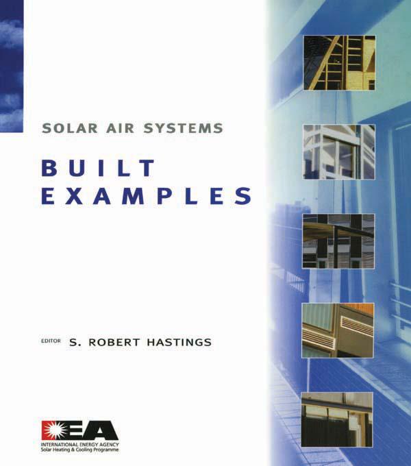 Solar Air Systems - Built Examples by Robert Hastings