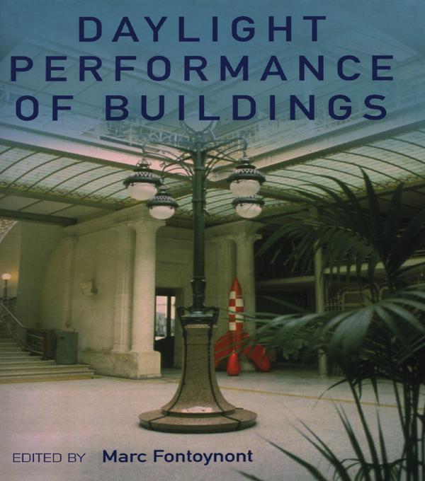 Daylight Performance of Buildings by Marc Fontoynont