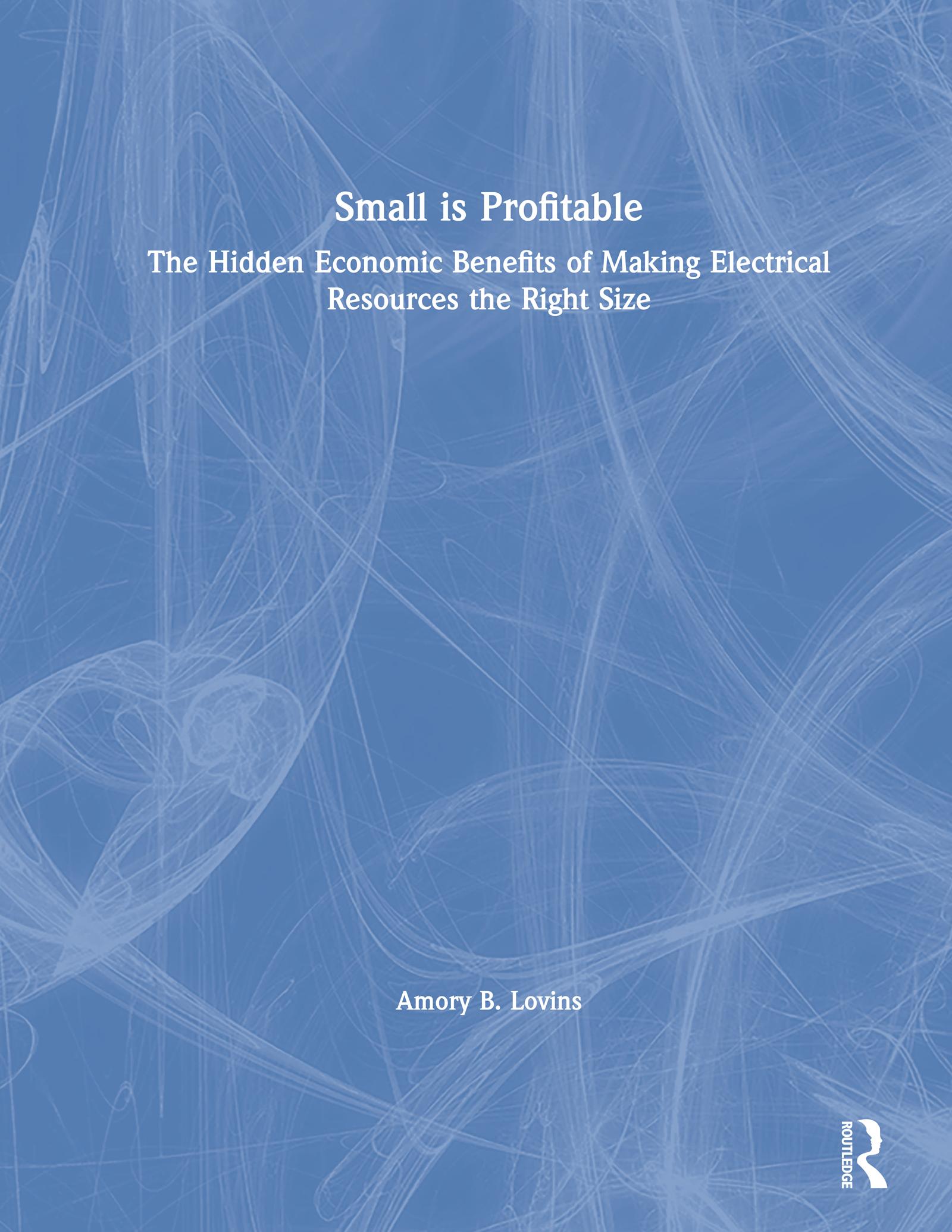 Small is Profitable