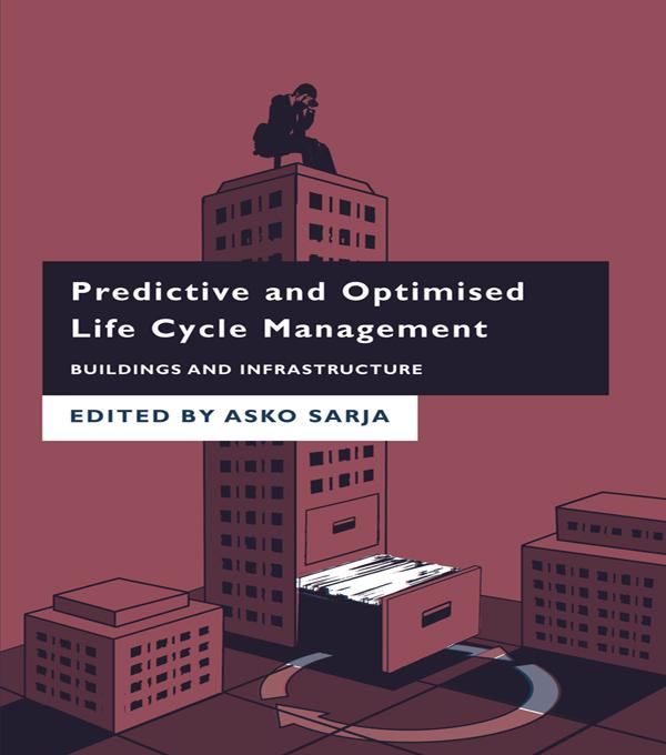 Predictive and Optimised Life Cycle Management