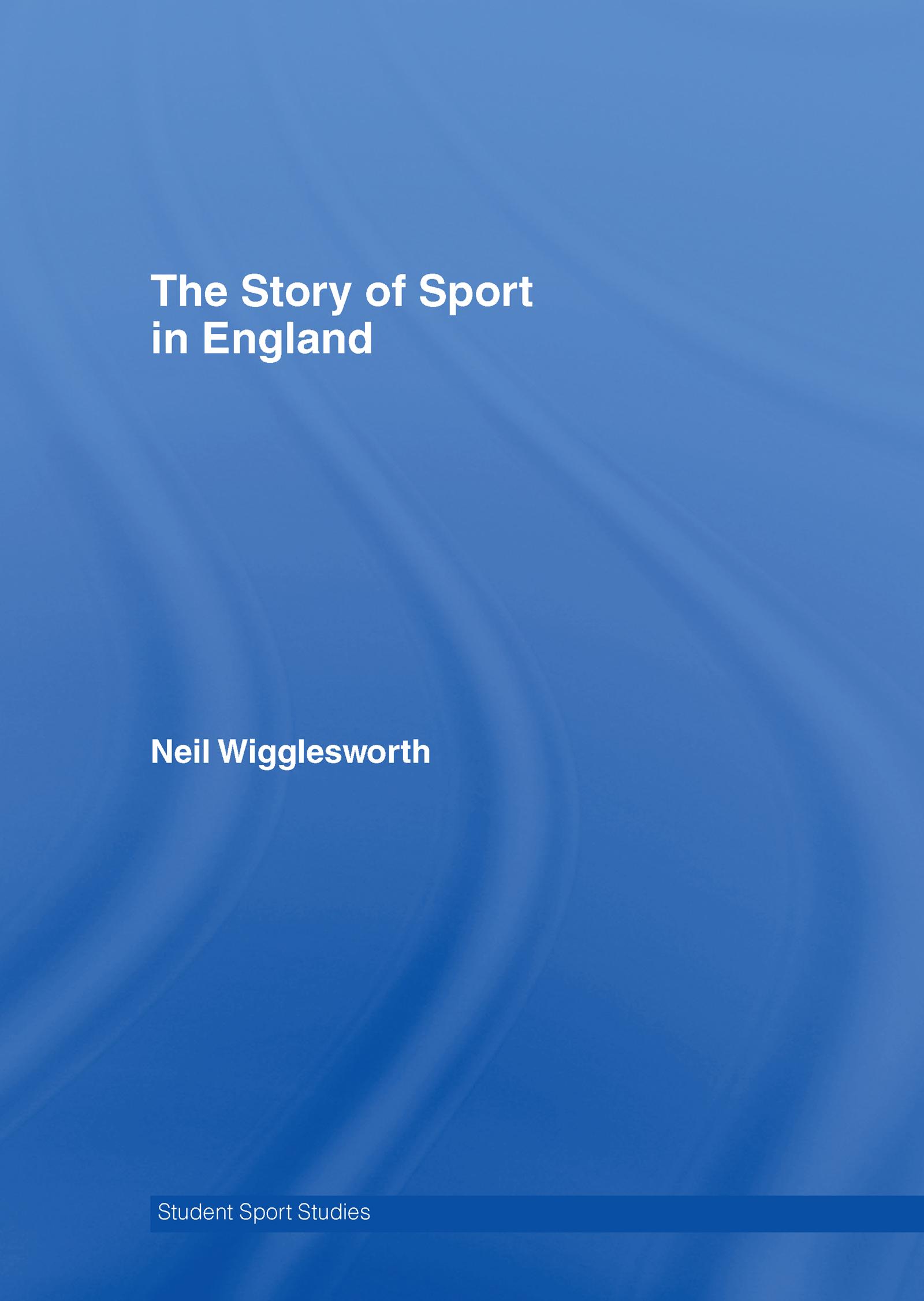 The Story of Sport in England