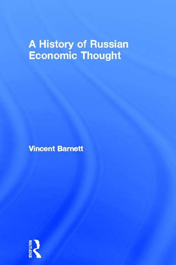 A History of Russian Economic Thought by Vincent Barnett