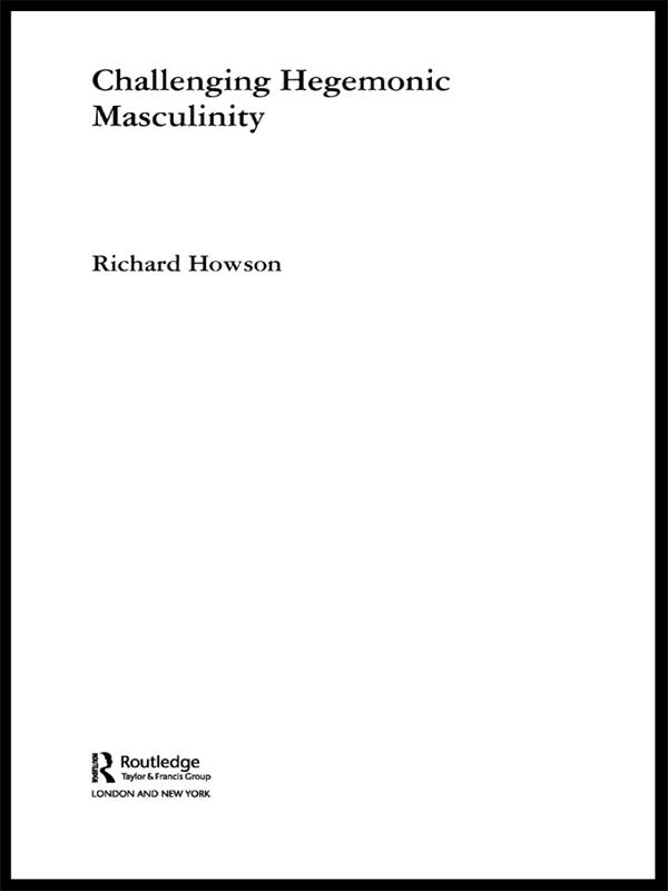 Challenging Hegemonic Masculinity