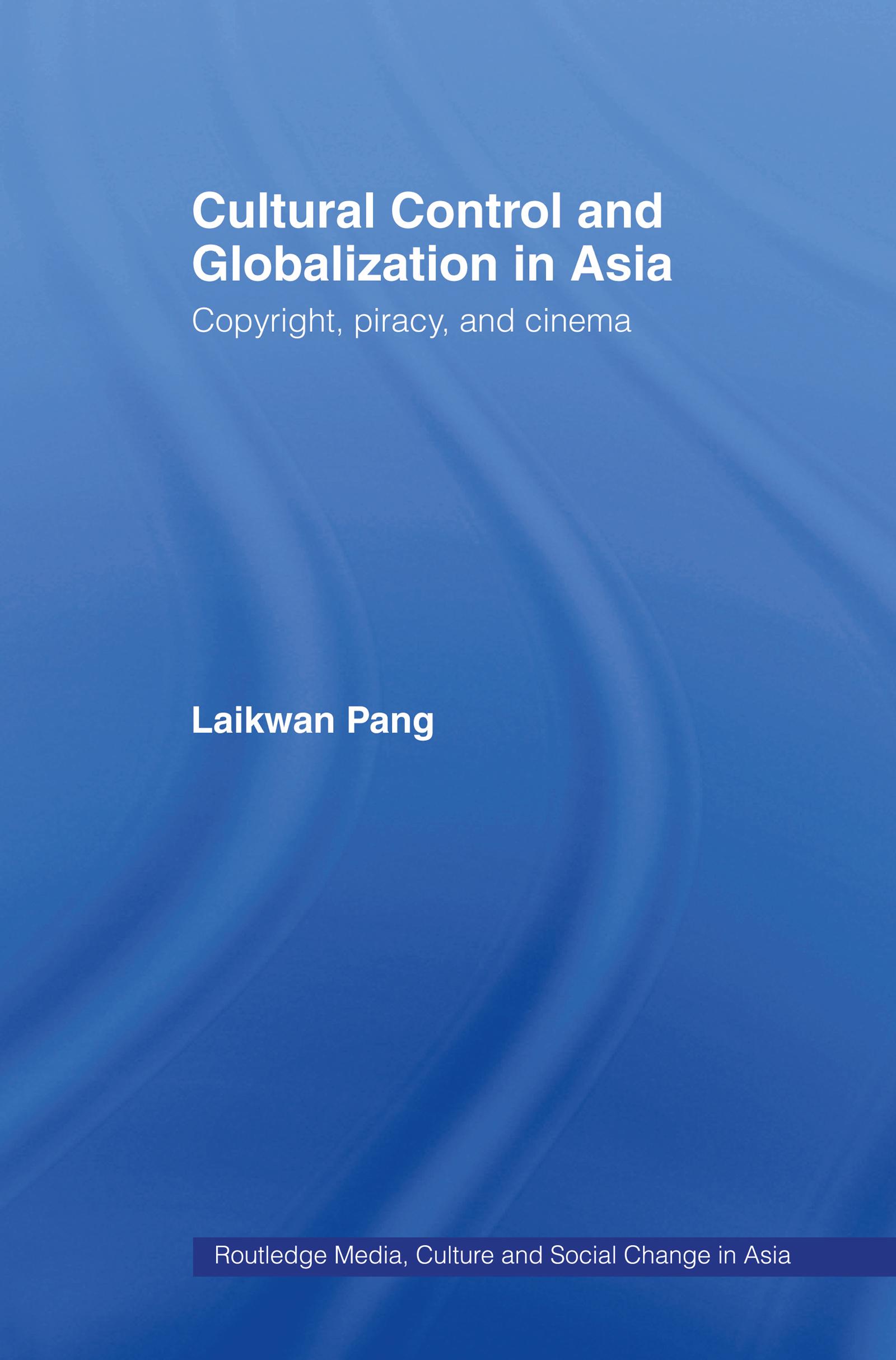 Cultural Control and Globalization in Asia