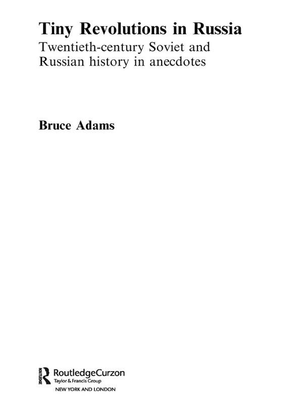 Tiny Revolutions in Russia by Bruce Adams