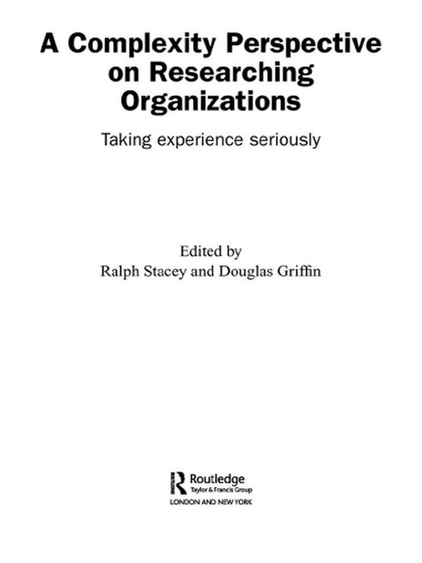 A Complexity Perspective on Researching Organisations
