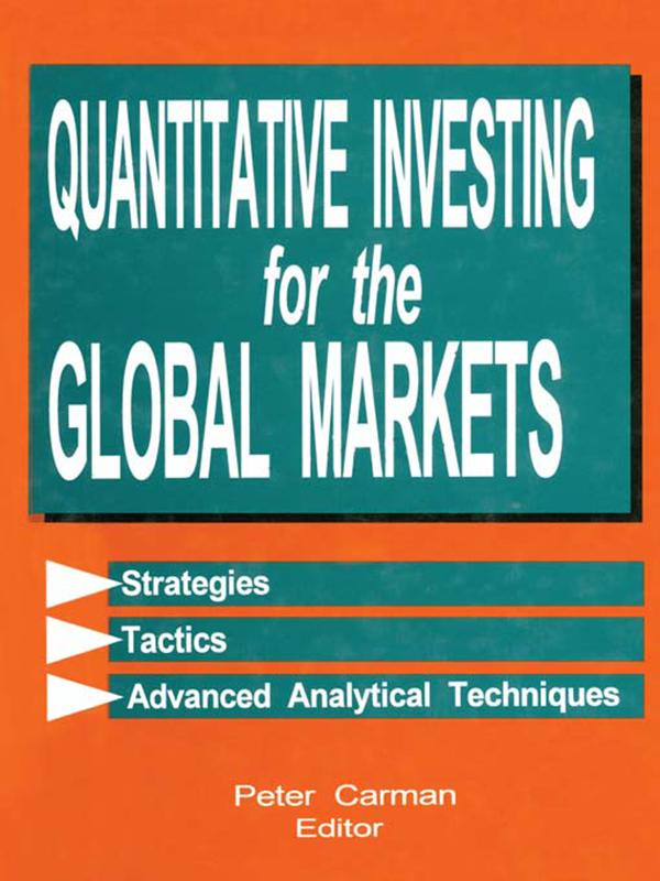 Quantitative Investing for the Global Markets by Peter Carman