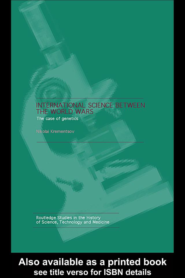 International Science Between the World Wars by Nikolai Krementsov