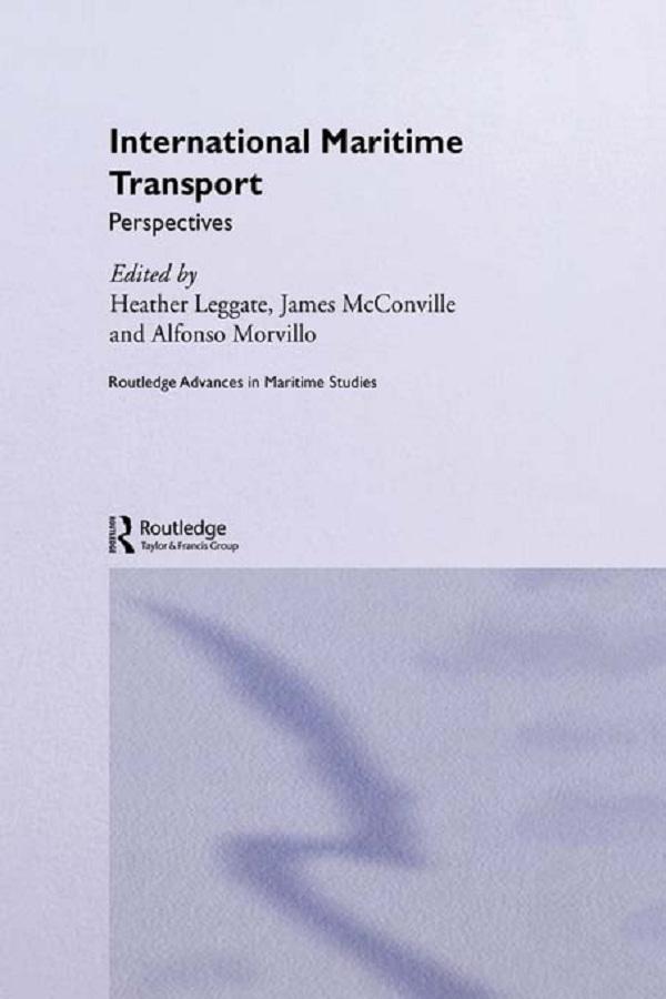International Maritime Transport by Alfonso Morvillo, Heather Leggate, James McConville