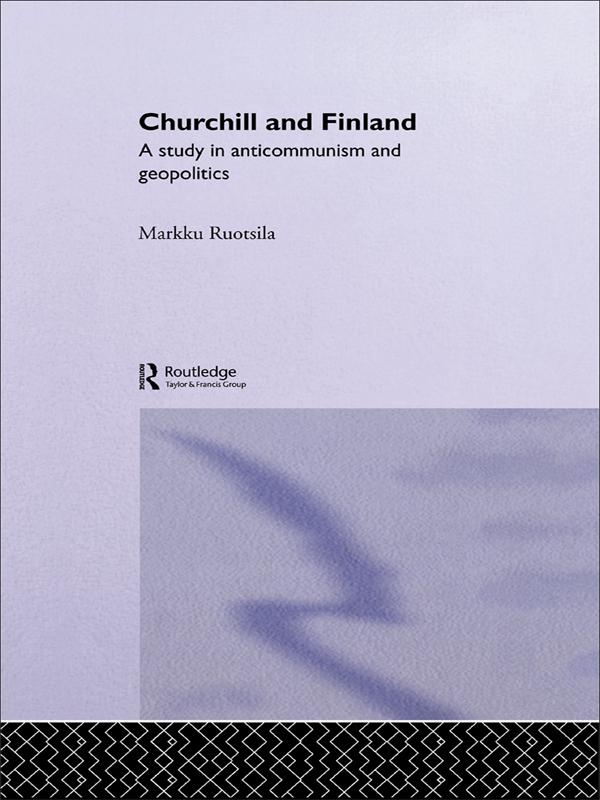 Churchill and Finland by Markku Ruotsila