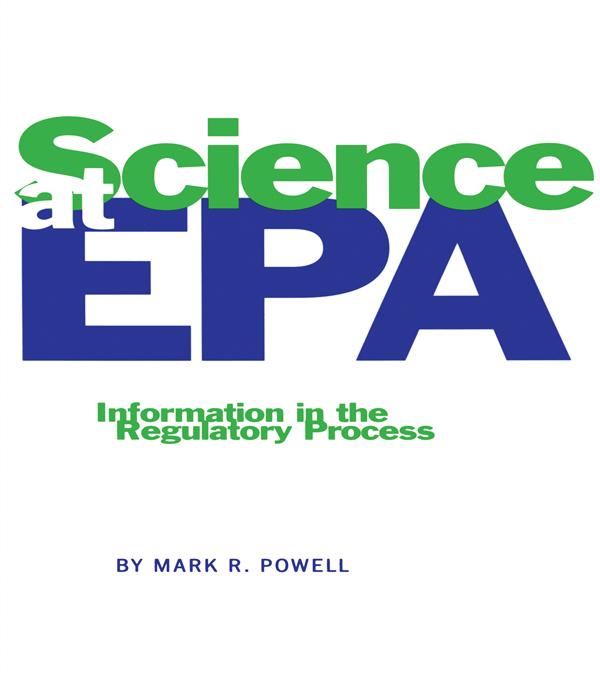 Science at EPA by Mark R. Powell