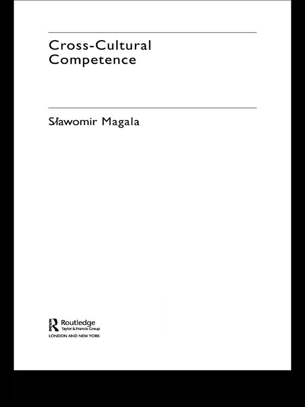 Cross-Cultural Competence by Slawomir Magala