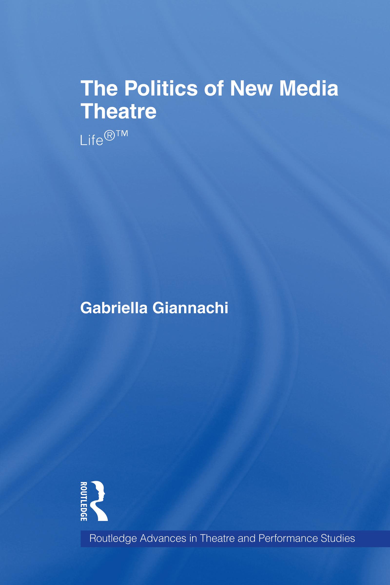The Politics of New Media Theatre