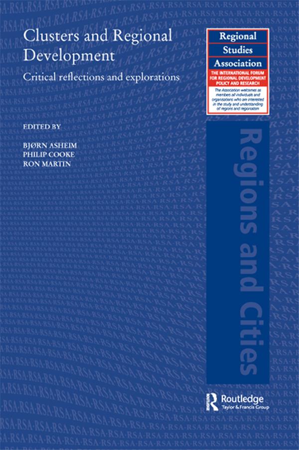 Clusters and Regional Development by Bjorn Asheim, Philip Cooke, Ron Martin