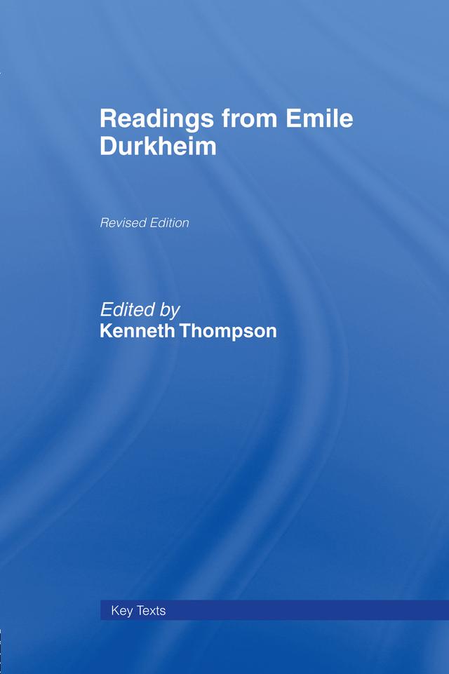 Readings from Emile Durkheim by Prof Kenneth Thompson
