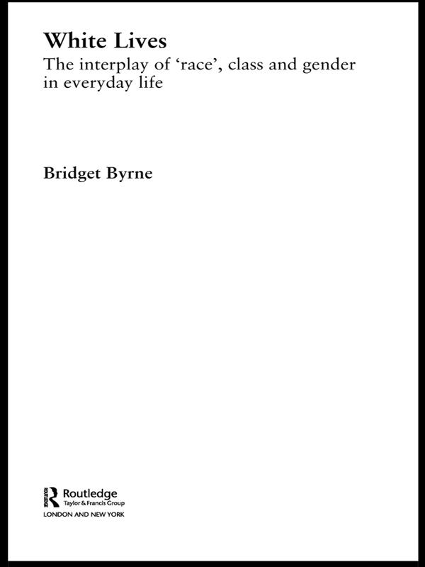 White Lives by Bridget Byrne