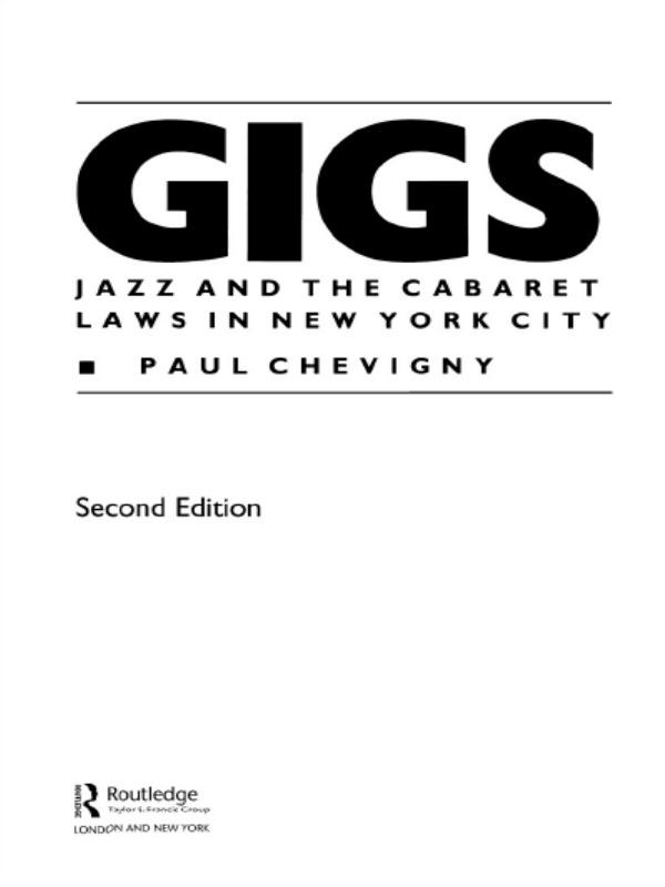 Gigs by Paul Chevigny