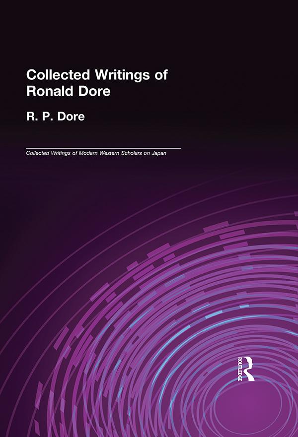 Collected Writings of R.P. Dore by R.P. Dore