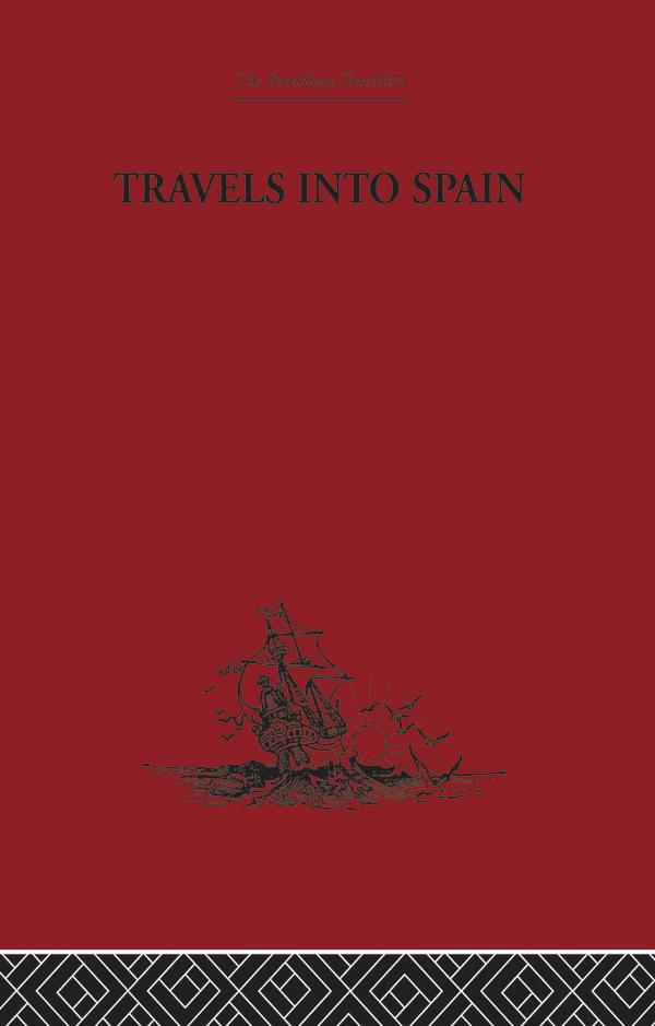 Travels into Spain by Madame D'Aulnoy