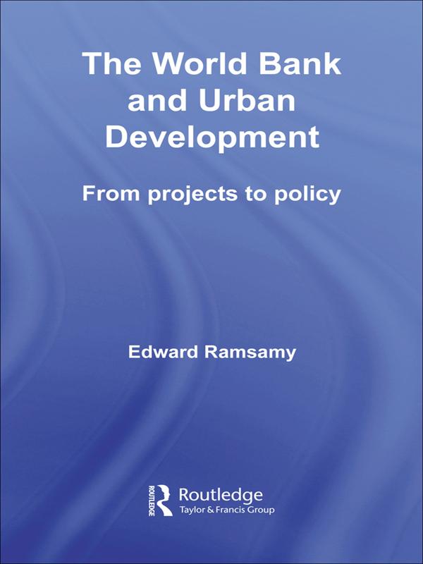 World Bank and Urban Development by Edward Ramsamy