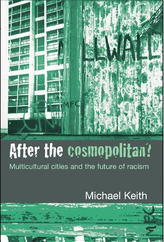After the Cosmopolitan? by Michael Keith