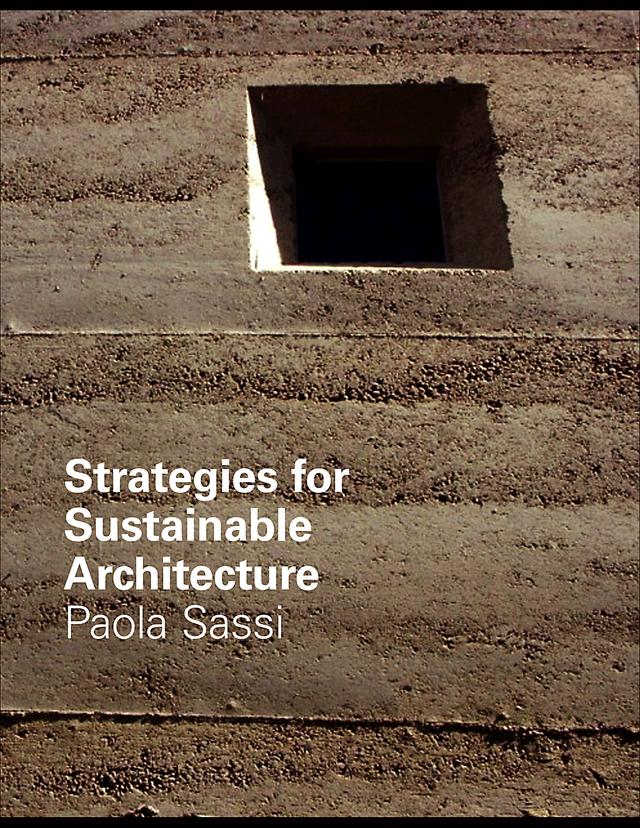 Strategies for Sustainable Architecture by Paola Sassi