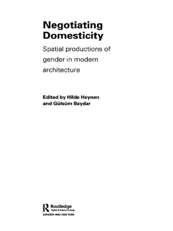 Negotiating Domesticity by Gülsüm Baydar, Hilde Heynen