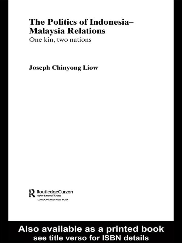 The Politics of Indonesia-Malaysia Relations