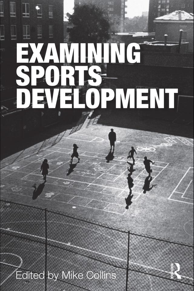 Examining Sports Development by Mike Collins