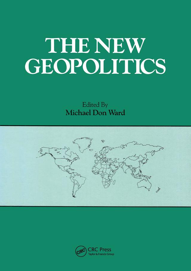 New Geopolitics by Michael Don Ward
